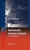 Multimedia Content Analysis: Theory and Applications - cover