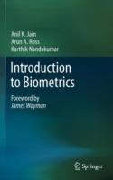 Introduction to Biometrics - Anil K. Jain,Arun A. Ross,Karthik Nandakumar - cover