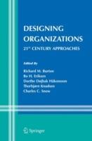 Designing Organizations: 21st Century Approaches - cover