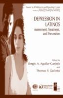 Depression in Latinos: Assessment, Treatment, and Prevention