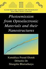 Photoemission from Optoelectronic Materials and their Nanostructures