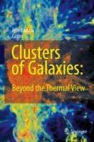 Clusters of Galaxies: Beyond the Thermal View - cover