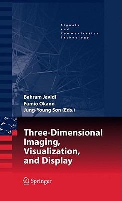 Three-Dimensional Imaging, Visualization, and Display - cover