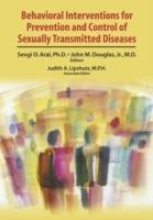 Behavioral Interventions for Prevention and Control of Sexually Transmitted Diseases - cover