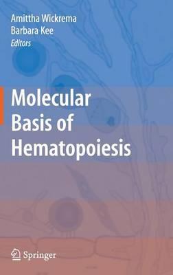 Molecular Basis of Hematopoiesis - cover