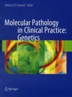 Molecular Pathology in Clinical Practice: Genetics - cover