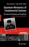 Quantum Mechanics of Fundamental Systems: The Quest for Beauty and Simplicity: Claudio Bunster Festschrift - cover