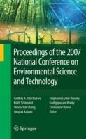 Proceedings of the 2007 National Conference on Environmental Science and Technology