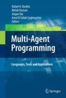 Multi-Agent Programming:: Languages, Tools and Applications