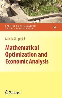 Mathematical Optimization and Economic Analysis - Mikulás Luptácik - cover