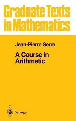 A Course in Arithmetic - J-P. Serre - cover