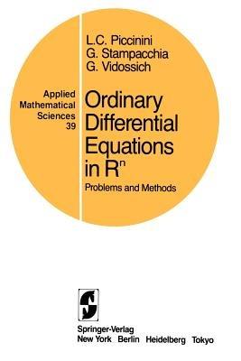 Ordinary Differential Equations in Rn: Problems and Methods - Livio Clemente Piccinini,Guido Stampacchia,Giovanni Vidossich - cover