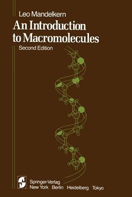 An Introduction to Macromolecules - L. Mandelkern - cover