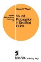 Sound Propagation in Stratified Fluids - Calvin H. Wilcox - cover