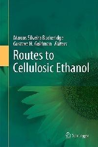 Routes to Cellulosic Ethanol - cover