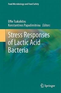 Stress Responses of Lactic Acid Bacteria - cover