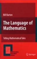 The Language of Mathematics: Telling Mathematical Tales - Bill Barton - cover