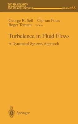 Turbulence in Fluid Flows: A Dynamical Systems Approach - cover