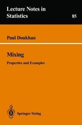 Mixing: Properties and Examples - Paul Doukhan - cover