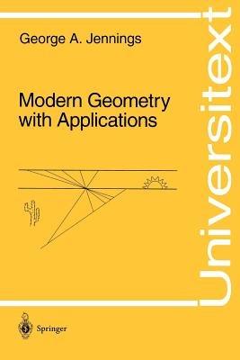 Modern Geometry with Applications - George A. Jennings - cover