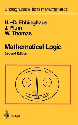 Mathematical Logic - H.-D. Ebbinghaus,J. Flum,Wolfgang Thomas - cover