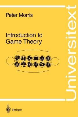 Introduction to Game Theory - Peter Morris - cover