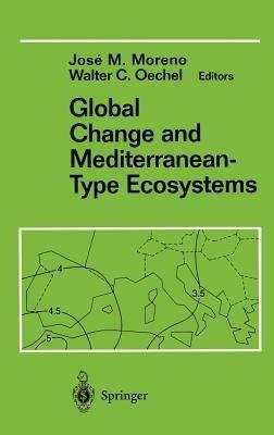 Global Change and Mediterranean-Type Ecosystems - cover