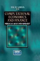 Computational Economics and Finance: Modeling and Analysis with Mathematica (R)