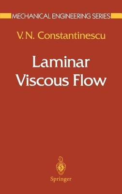 Laminar Viscous Flow - V.N. Constantinescu - cover