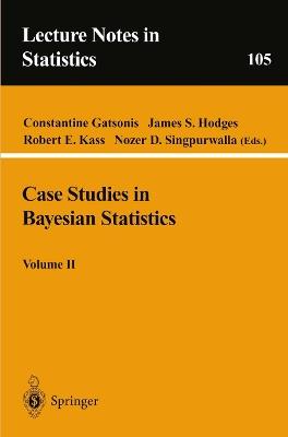 Case Studies in Bayesian Statistics, Volume II - cover