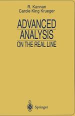 Advanced Analysis: on the Real Line