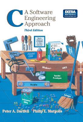 C A Software Engineering Approach - Peter A. Darnell,Philip E. Margolis - cover