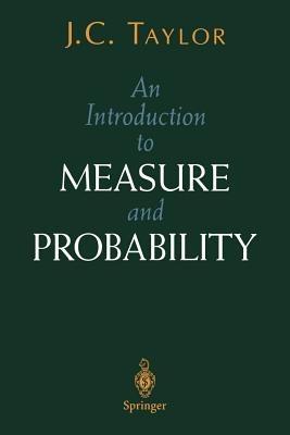 An Introduction to Measure and Probability - J.C. Taylor - cover