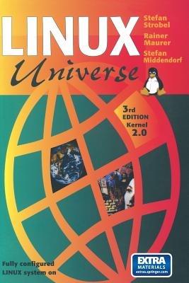 Linux Universe: Installation and Configuration - Stefan Strobel,Rainer Maurer,Stefan Middendorf - cover