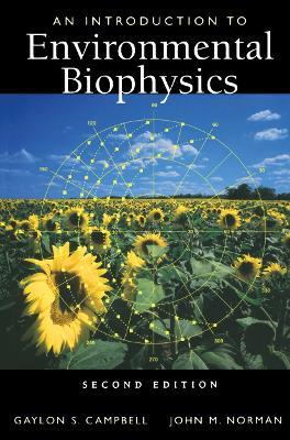 An Introduction to Environmental Biophysics - Gaylon S. Campbell,John Norman - cover