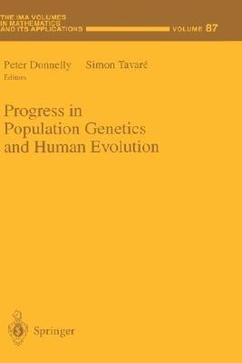 Progress in Population Genetics and Human Evolution - cover