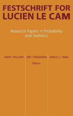 Festschrift for Lucien Le Cam: Research Papers in Probability and Statistics - cover