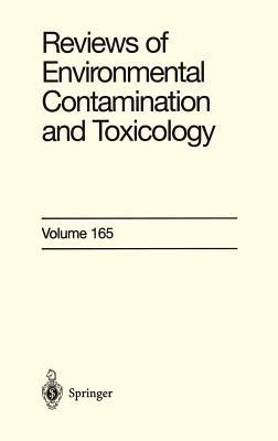 Reviews of Environmental Contamination and Toxicology: Continuation of Residue Reviews - George W. Ware - cover