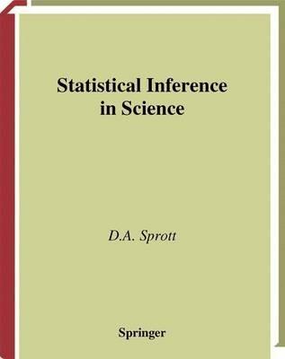 Statistical Inference in Science - D.A. Sprott - cover