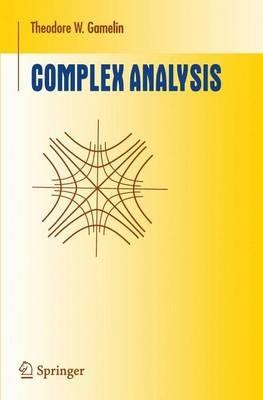 Complex Analysis - Theodore W. Gamelin - cover
