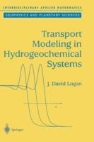Transport Modeling in Hydrogeochemical Systems - J.David Logan - cover