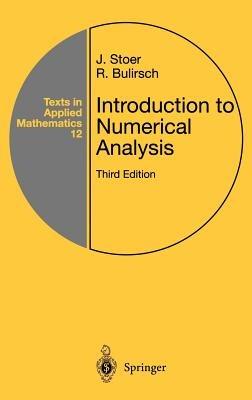 Introduction to Numerical Analysis - J. Stoer,R. Bulirsch - cover