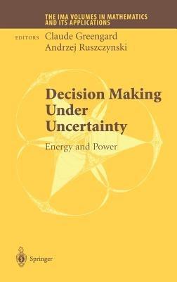 Decision Making Under Uncertainty: Energy and Power - cover