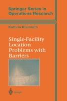 Single-Facility Location Problems with Barriers - Kathrin Klamroth - cover