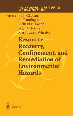 Resource Recovery, Confinement and Remediation of Environmental Hazards - cover