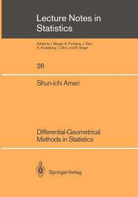 Differential-Geometrical Methods in Statistics - Shun-ichi Amari - cover
