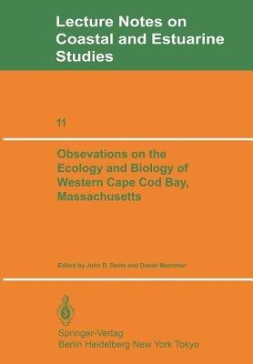 Observations on the Ecology and Biology of Western Cape Cod Bay, Massachusetts - cover