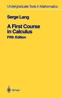 A First Course in Calculus - Serge Lang - cover