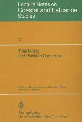 Tidal Mixing and Plankton Dynamics - cover
