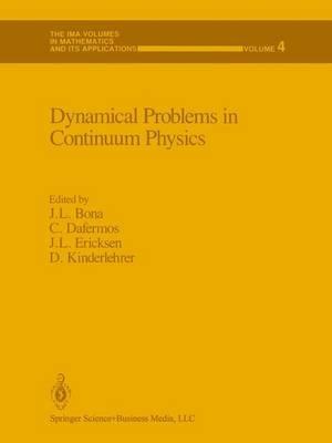 Dynamical Problems in Continuum Physics - cover